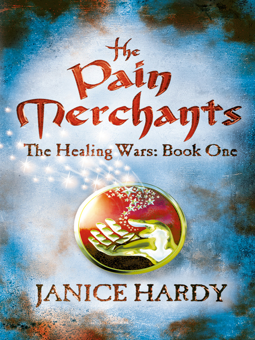 Title details for The Pain Merchants by Janice Hardy - Available